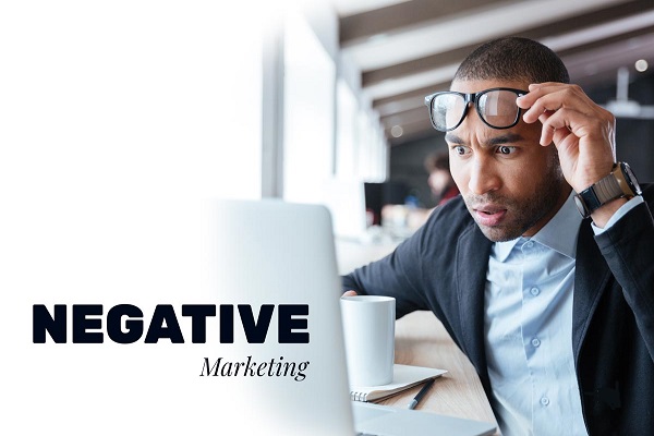 بازاریابی منفی (Negative Marketing)